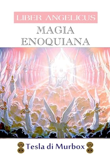 9788591838806: Magia Enochiana: Coleo Liber Angelicus