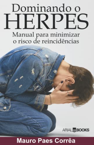 Stock image for Dominando o Herpes (Portuguese Edition) for sale by GF Books, Inc.
