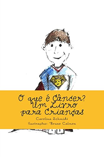 Stock image for O que  Cncer?: Um Livro para Crianas (Portuguese Edition) for sale by Lucky's Textbooks