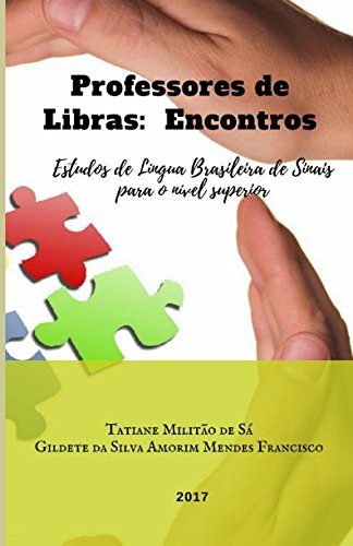 Beispielbild fr Professores de Libras: Encontros (1) (Portuguese Edition) zum Verkauf von Books Unplugged