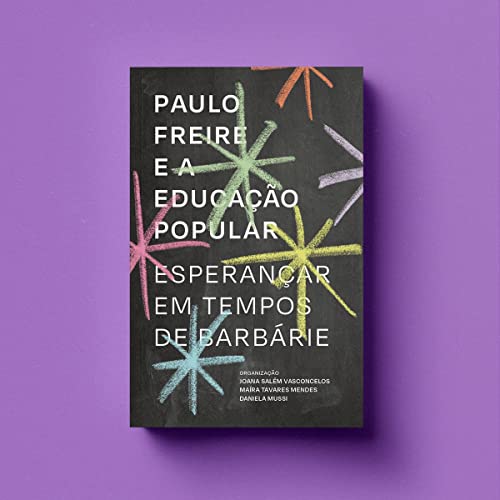 Stock image for paulo freire e a educaco popular esperancar em tempos for sale by LibreriaElcosteo