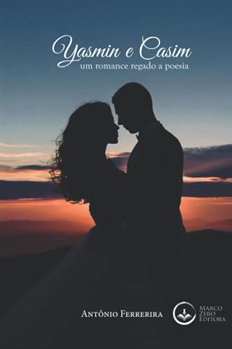 Stock image for Yasmin e Casim: Um romance regado a poesia (Portuguese Edition) for sale by Lucky's Textbooks