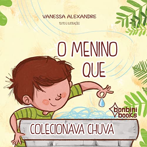 Stock image for O Menino Que Colecionava Chuva for sale by PBShop.store US