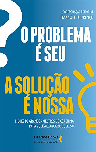 Stock image for livro o problema e seu a soluco e nossa coaching for sale by LibreriaElcosteo