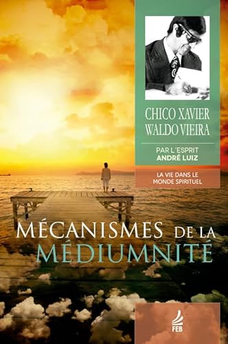 Stock image for Mcanismes de la Mdiumnit (French Edition) for sale by GF Books, Inc.