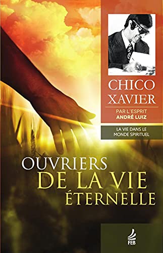 Imagen de archivo de Ouvriers de la Vie ternelle (French Edition) a la venta por GF Books, Inc.