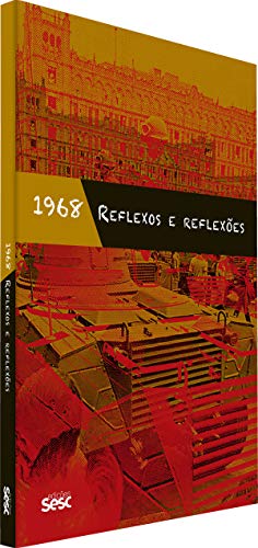 Imagen de archivo de livro 1968 reflexos e reflexoes daniel aarao reis 2018 Ed. 2018 a la venta por LibreriaElcosteo