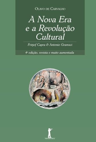 9788595070875: A Nova Era e a Revoluo Cultural: Fritjof Capra & Antonio Gramsci (Portuguese Edition)