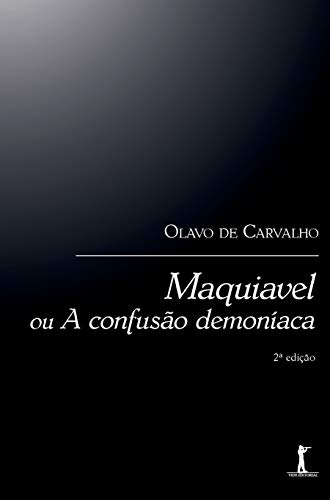 Stock image for Maquiavel ou a confuso demonaca for sale by Livraria Ing