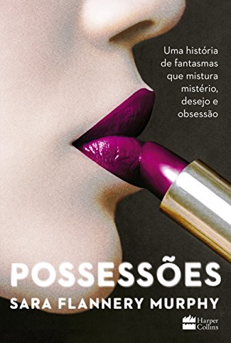 Stock image for _ livro possessoes sara flannery murphy seminovo for sale by LibreriaElcosteo
