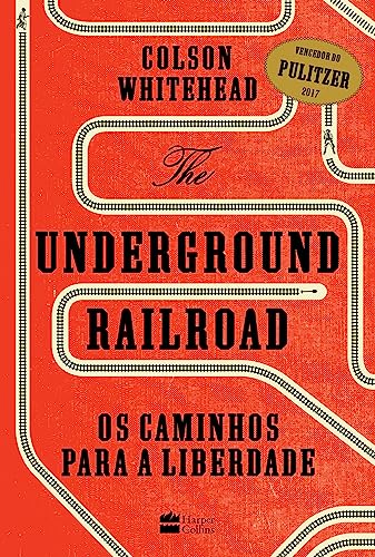 Stock image for The Underground Railroad. Os Caminhos Para a Liberdade (Em Portuguese do Brasil) for sale by Better World Books