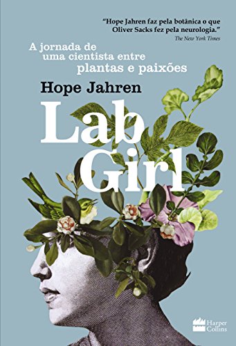 Stock image for _ livro lab girl a jornada de uma cientista entre plantas e paixoes jahren hope 2017 for sale by LibreriaElcosteo