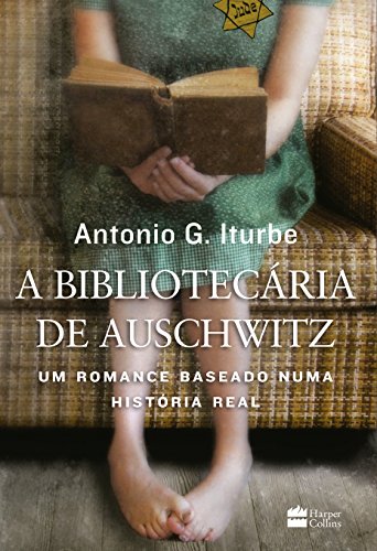Stock image for livro a bibliotecaria de auschwitz antonio g iturbe 2014 for sale by LibreriaElcosteo