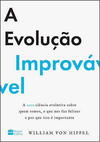 Stock image for livro a evoluco improvavel william von hippel 2019 for sale by LibreriaElcosteo