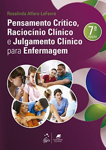 Imagen de archivo de Pensamento Critico Raciocinio Clinico e Julgamento Clinico para Enfermagem (Em Portugues do Brasil) a la venta por ThriftBooks-Atlanta