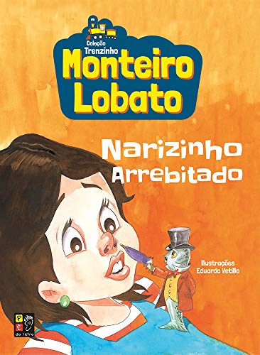 Stock image for Monteiro Lobato - Narizinho Arrebitado for sale by WorldofBooks