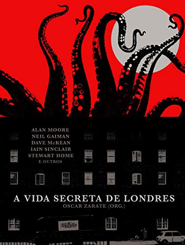 A Vida Secreta de Londres - Neil Gaiman