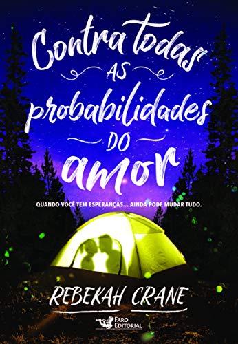 Stock image for _ livro contra todas as probabilidades do amor rebekah crane 2018 for sale by LibreriaElcosteo