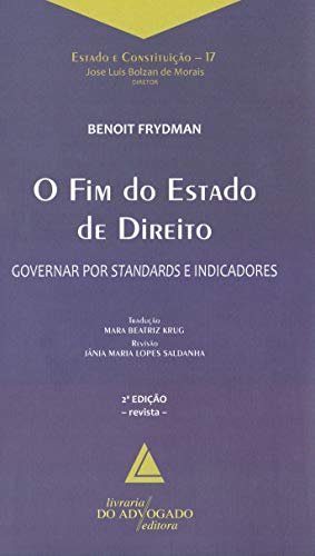 Stock image for O Fim do Estado de Direito - Coleo Estado e Constituio 17 for sale by Books Unplugged