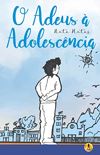 Stock image for O Adeus  Adolescncia (Portuguese Edition) for sale by Lucky's Textbooks