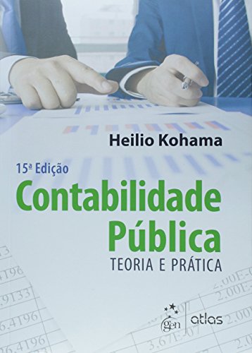 9788597006315: Contabilidade Publica: Teoria e Pratica