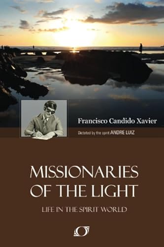 Stock image for Missionaries of the Light for sale by Half Price Books Inc.
