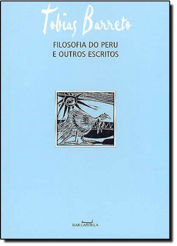 Stock image for Filosofia do peru e outros escritos. -- ( Leitura maior ) for sale by Ventara SA