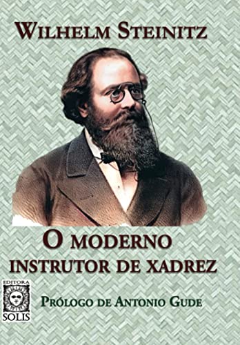 Stock image for O Moderno Instrutor de Xadrez (Portuguese Edition) for sale by GF Books, Inc.