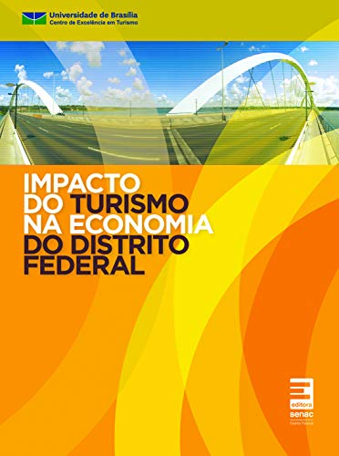 9788598694719: Impacto Do Turismo Na Economia Do Distrito Federal