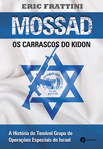 Stock image for Mossad - Os Carrascos do Kidon (Em Portugues do Brasil) for sale by Irish Booksellers