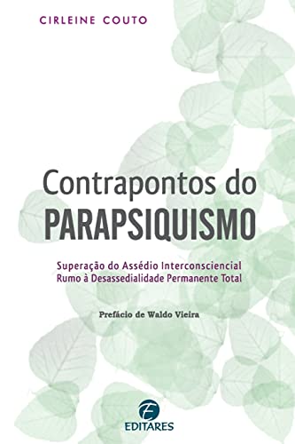 Stock image for Contrapontos do Parapsiquismo: Superação do ass dio interco for sale by ThriftBooks-Atlanta