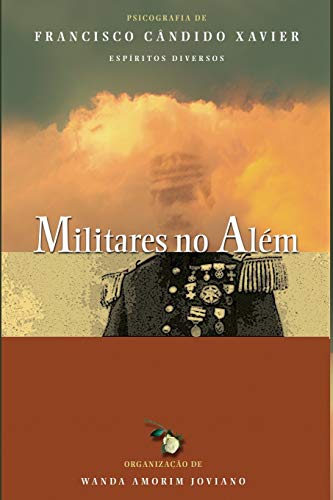 Stock image for Militares no Al m for sale by ThriftBooks-Atlanta