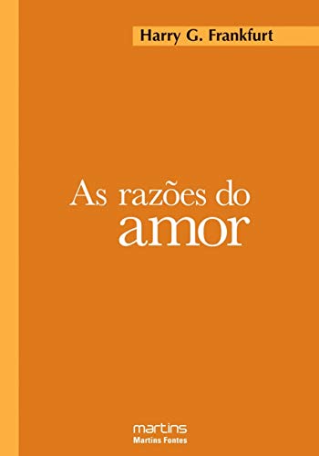 Imagen de archivo de As Razões Do Amor (Em Portuguese do Brasil) a la venta por Academybookshop
