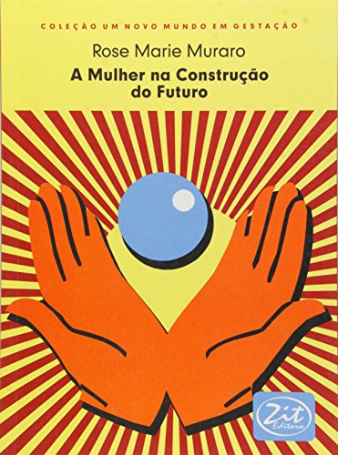 Stock image for A Mulher na Construo do Futuro for sale by Livraria Ing