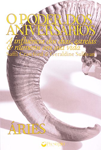 Stock image for _ livro aries coleco o poder dos aniversarios saffi crawford 2005 for sale by LibreriaElcosteo