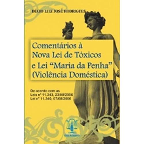 Stock image for livro comentarios nova lei de toxicos e lei decio luiz jose rodrigues 2008 for sale by LibreriaElcosteo