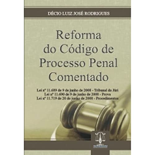 9788599202265: REFORMA DO CODIGO DE PROCESSO PENAL COMENTADO