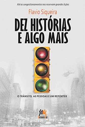 Stock image for livro dez historias e algo mais flavio siqueira 2009 for sale by LibreriaElcosteo