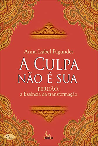 Stock image for livro a culpa no e sua anna izabel fagundes 2012 for sale by LibreriaElcosteo