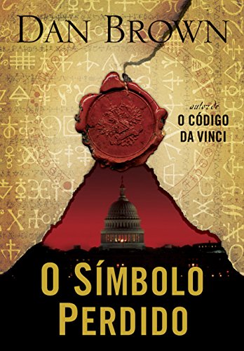 O Simbolo Perdido - The Lost Symbol - Portuguese - Dan, Brown