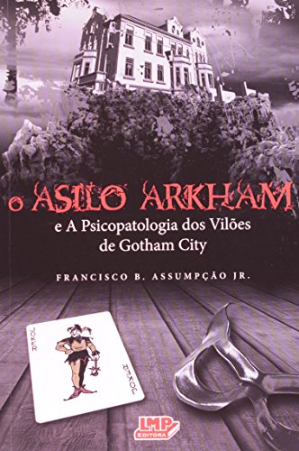 9788599305355: Asilo Arkham, O