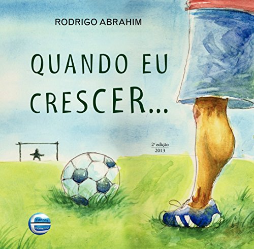 Stock image for Quando Eu Crescer (Em Portuguese do Brasil) for sale by ThriftBooks-Dallas