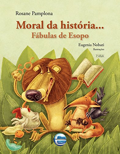 Stock image for Moral da Hist ria. Fábulas de Esopo (Em Portuguese do Brasil) for sale by ThriftBooks-Atlanta