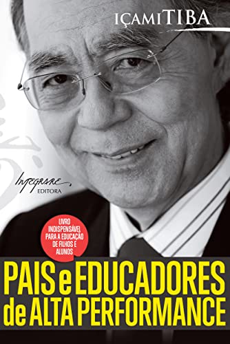 Stock image for Pais e Educadores de Alta Performance (Em Portuguese do Brasil) for sale by Better World Books: West