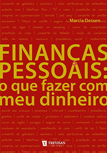 9788599519707: Financas Pessoais: O Que Fazer Com o Meu Dinheiro