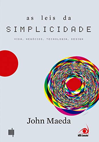 Imagen de archivo de As Leis da Simplicidade (Portuguese Edition) a la venta por Bellwetherbooks