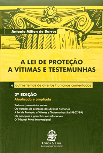 Stock image for livro a lei de proteco a vitimas e antnio milton de Ed. 2006 for sale by LibreriaElcosteo
