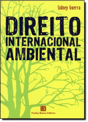 Stock image for livro direito internacional ambienta sidney guerra Ed. 2006 for sale by LibreriaElcosteo