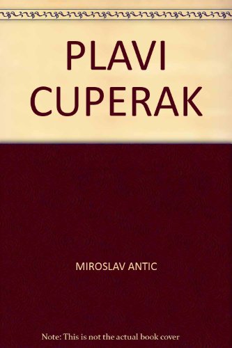 9788601014299: PLAVI CUPERAK