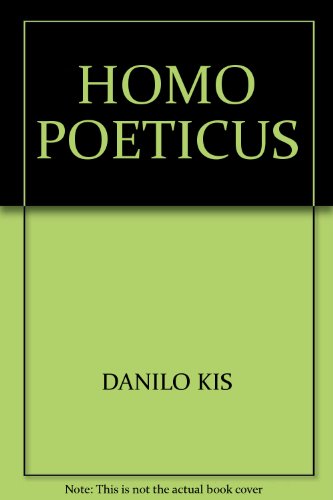 HOMO POETICUS - DANILO KIS